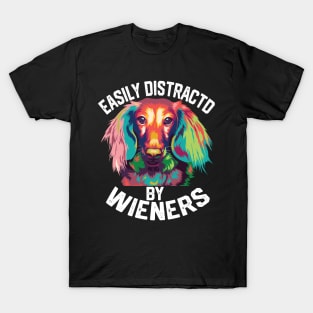 funny easily distracted by wieners T-Shirt